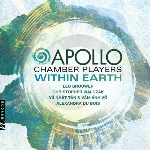 Cover for Brouwer / Apollo Chamber Players / Hou · Within Earth (CD) (2019)