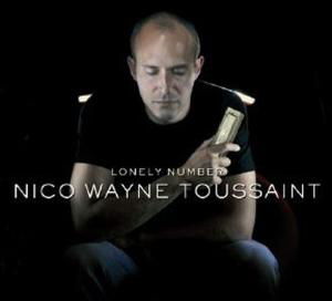 Cover for Nico Wayne Toussaint · Lonely Number (CD) (2022)