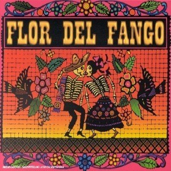 Cover for Flor Del Fango (CD) (2001)