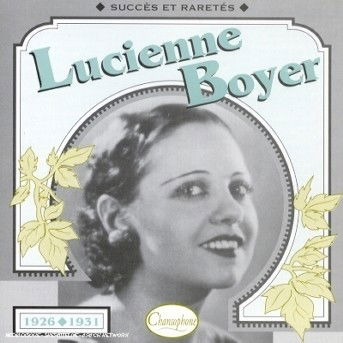 Cover for Lucienne Boyer · 1926-1931 (CD)