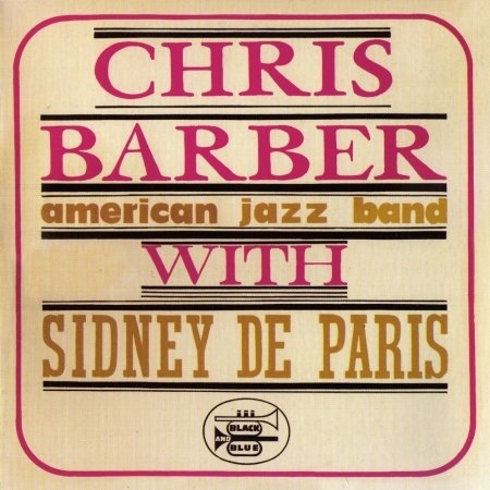 Cover for Chris Barber · American Jazzband / Sidney (CD) (2008)