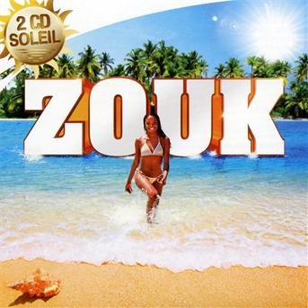 Cover for Zouk · Soleil (CD)
