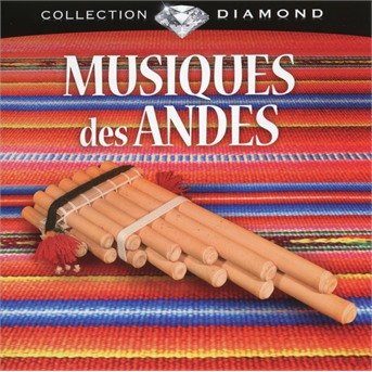 Cover for Various [Wagram Music] · Musiques Des Andes-collection Diamond (CD)