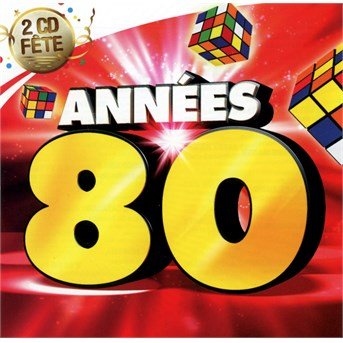 Cover for Fete -Annees 80 (CD) (2017)