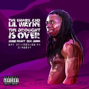 Cover for Lil Wayne · Drought part 6 (CD) (2014)