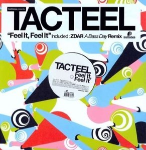 Cover for Tacteel · Feel It Feel It (12&quot;)