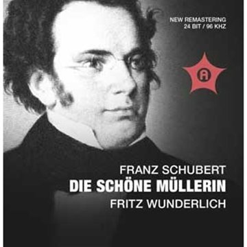 Cover for Schubert · Die Schone Mullerin: Fritz Wun (CD) (2012)