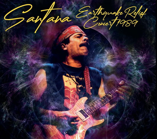 Cover for Santana · Earthquake Relief Concert 1989 (CD) (2024)