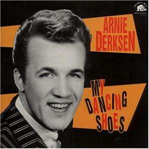 Cover for Derksen Arnie · My Dancin' Shoes (LP) (2014)