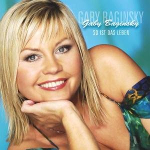 Cover for Gaby Baginsky · So Ist Das Leben (CD) (2004)