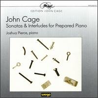 Cover for Cage / Pierce,joshua · Sonatas &amp; Interludes for Prepared Piano (CD) (1993)
