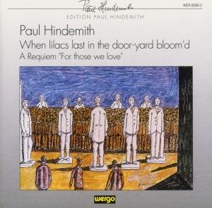 Cover for Hindemith / Rundfunk Sinfonie / Zagrosek · When Lilacs Last (CD) (1997)