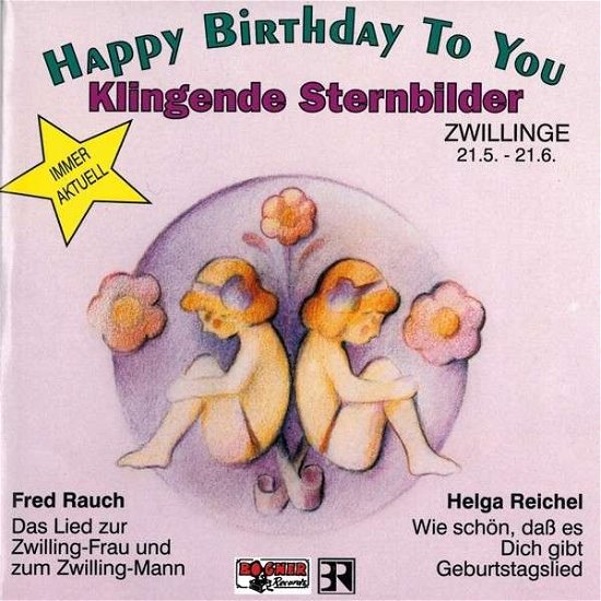 Cover for Zwillinge Happy Birthday · Klingende Sternbilder (SCD) (1994)