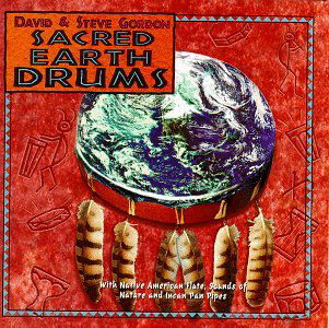 Cover for David &amp; Steve Gordon · Sacred Earth Drums (CD) (1999)