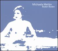 Cover for Michaela Melian · Baden Baden (CD) (2004)