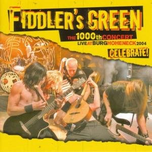 Cover for Fiddlers Green · Celebrate! (Live at Hoheneck 2004) (CD) (2005)