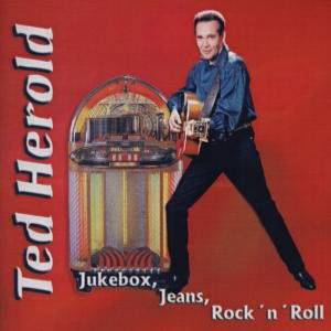 Juke Box Jeans Rock'n'rol - Ted Herold - Music - A1 - 4037396081623 - November 8, 2019