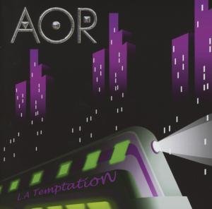 Cover for Aor · L.a. Temptation (CD) (2013)