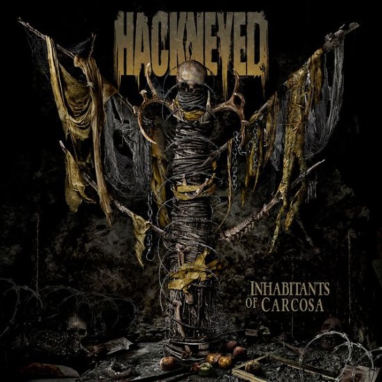 Cover for Hackneyed · Inhabitants of Carcosa (CD) (2015)