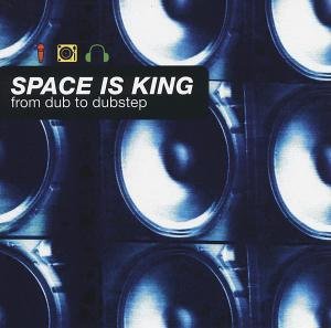 Space is King: from Dub / Various (CD) (2012)