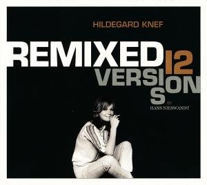 Cover for Hildegard Knef · Remixed: 12 Versions by Hans Nieswandt (CD) [Digipak] (2012)