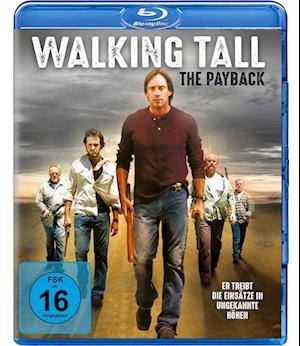 Cover for Sorbo,kevin / Dillard,richard / Cronauer,gail/+ · Walking Tall-the Payback (Blu-ray) (2022)