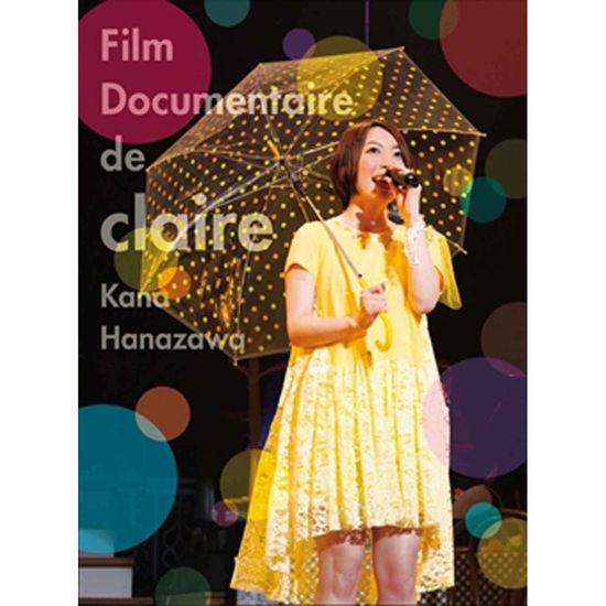 Film Documentaire De Claire - Kana Hanazawa - Music - ANIPLEX CORPORATION - 4534530067623 - July 31, 2013