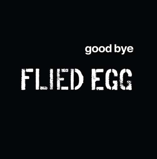 Cover for Flied Egg · Good Bye (LP) [Reissue edition] (2012)
