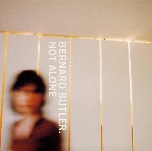 Cover for Bernard Butler · Not Alone (CD) (1998)