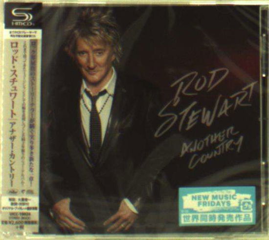 Another Country - Rod Stewart - Musiikki - UNIVERSAL JAPAN - 4988031116623 - perjantai 23. lokakuuta 2015