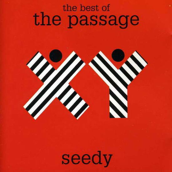 Cover for Passage · Seedy: Best of the Passage (CD) [Best of edition] (2002)