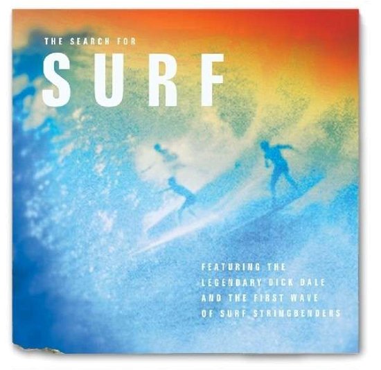 The Search For Surf - Dick Dale - Musik - RIGHTEOUS - 5013929987623 - 17. marts 2014