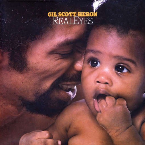 Cover for Gil Scott-Heron · Real Eyes (CD) [Remastered edition] (2010)
