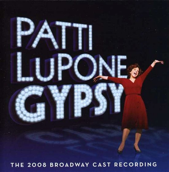 Cover for Patti Lupone · Gypsy - the 2008 Broadway Cast Recording (CD) (2009)