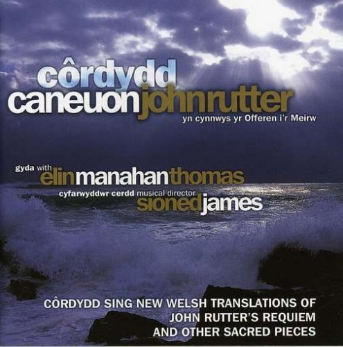Cover for Cordyddelin Manahan Thomas · Caneuon John Rutter (CD) (2008)