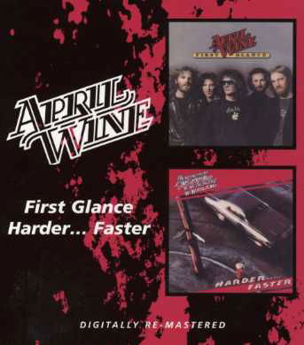 Cover for April Wine · First Glance / Harder... Faster (CD) [Remastered edition] (2010)