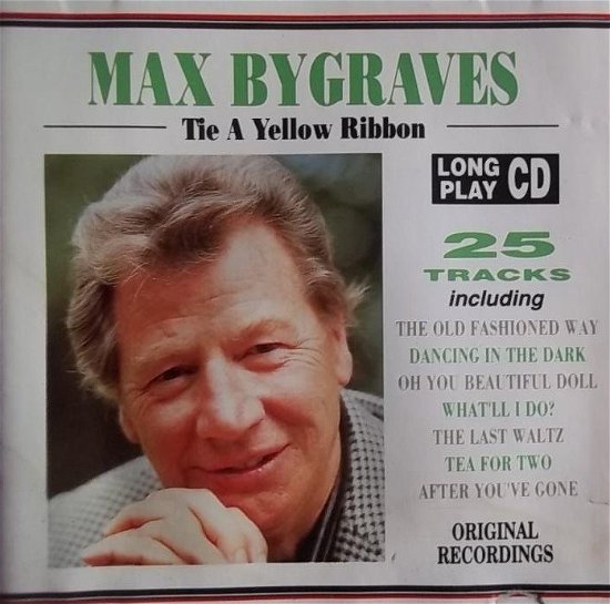 Tie a Yellow Ribbon - Max Bygraves - Musikk - Castle Communications - 5017615222623 - 