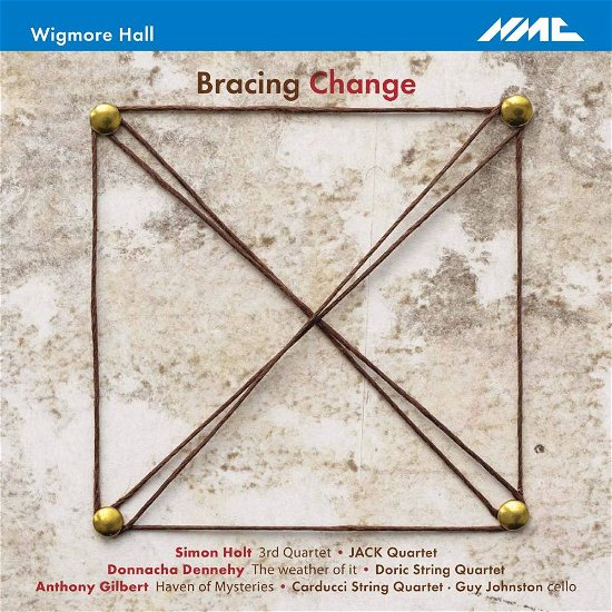 Cover for Dennehy / Gilbert / Holt / Jack Quartet / Carducci · Bracing Change (CD) (2017)
