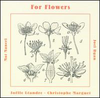 For Flowers - Mat Maneri - Musik - LEO RECORDS - 5024792039623 - 7 april 2011