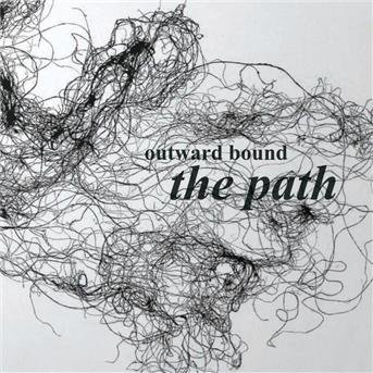 Cover for Outward Bound · The Path (CD) (2013)