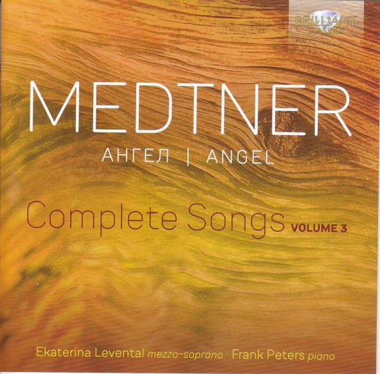 Cover for Ekaterina Levental · Medtner: Angel - Complete Songs Vol. 3 (CD) (2022)