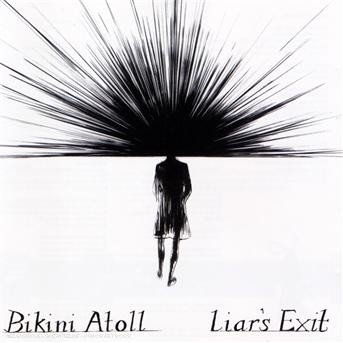 Liar's Exit - Bikini Atoll - Muziek - Bella Union - 5033197337623 - 1 mei 2014