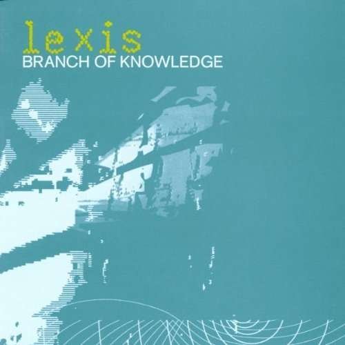 Cover for Lexis · Branch &amp; Knowledge (CD) (2019)