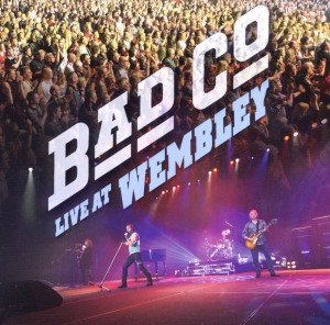 Live at Wembley - Bad Company - Muziek - LOCAL - 5034504143623 - 27 juni 2011