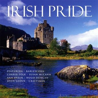 Irish Pride / Various - Various Artists - Musik - Eagle Rock - 5034504242623 - 25. Oktober 2019