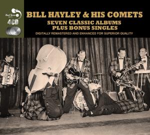 Bill Haley & His Comets - 7 Classic Albums Plus Bonus Singles - Bill Haley - Musikk - Real Gone Music - 5036408137623 - 22. februar 2006