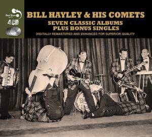 7 Classic Albums Plus Bonus Singles - Bill Haley & His Comets - Musik - Real Gone Music - 5036408137623 - 22. februar 2006