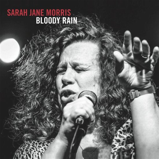 Cover for Sarah Jane Morris · Bloody Rain (CD) (2014)