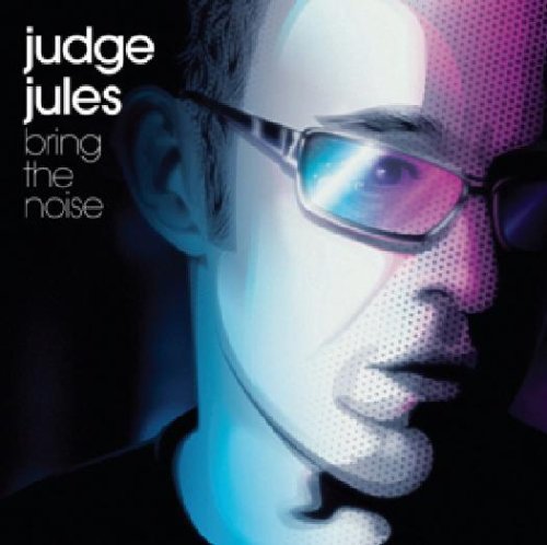 Judge. Jules · Bring The Noise (CD) (2009)