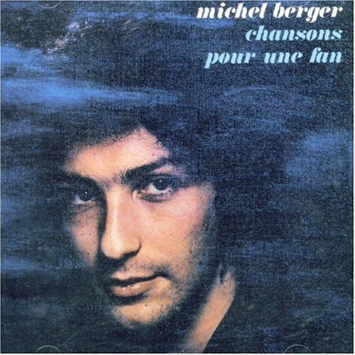 Cover for Michel Berger · Chansons Pour Une Fan (CD) [Remastered edition] (2002)